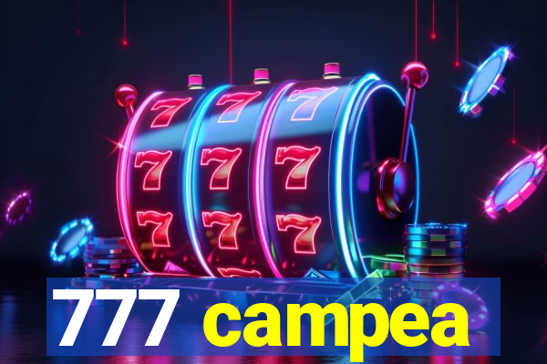 777 campea